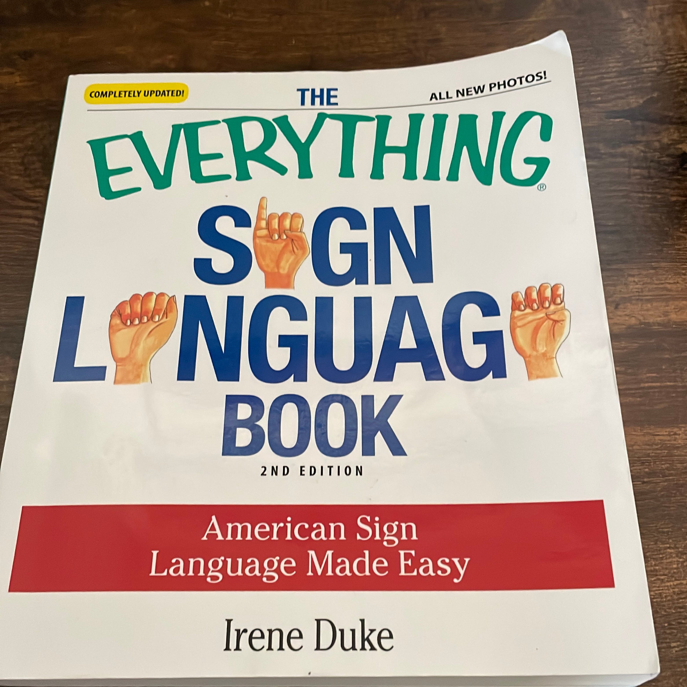 The Everything Sign Language Book