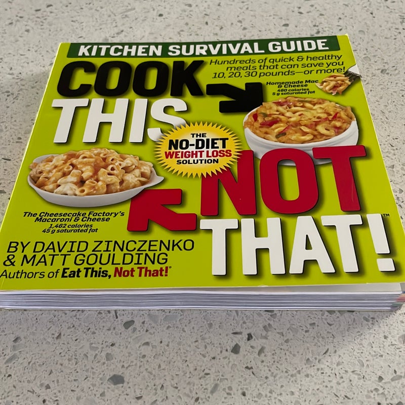 Cook This, Not That!