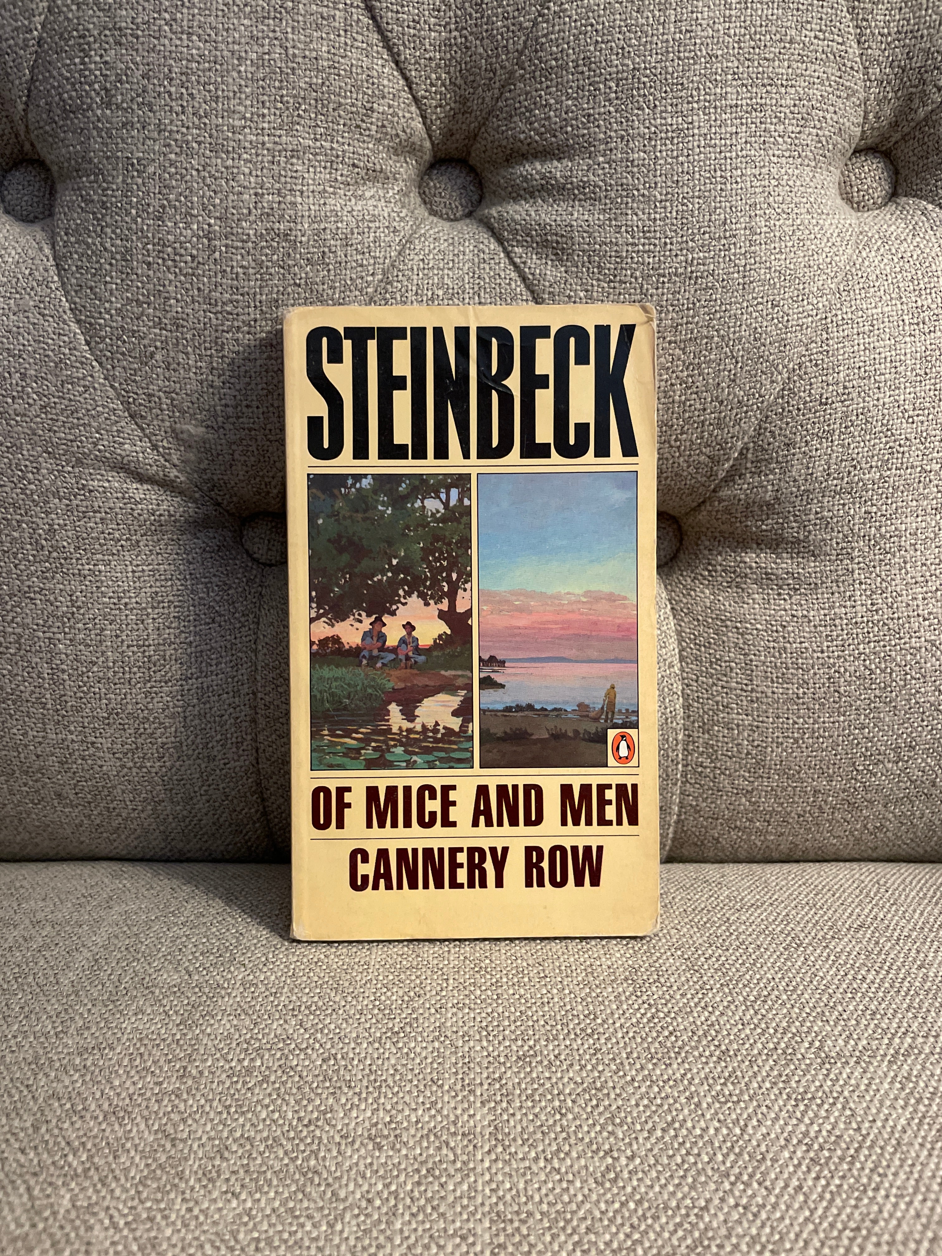 Of Mice and Men; Cannery Row