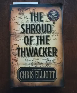 The Shroud of the Thwacker