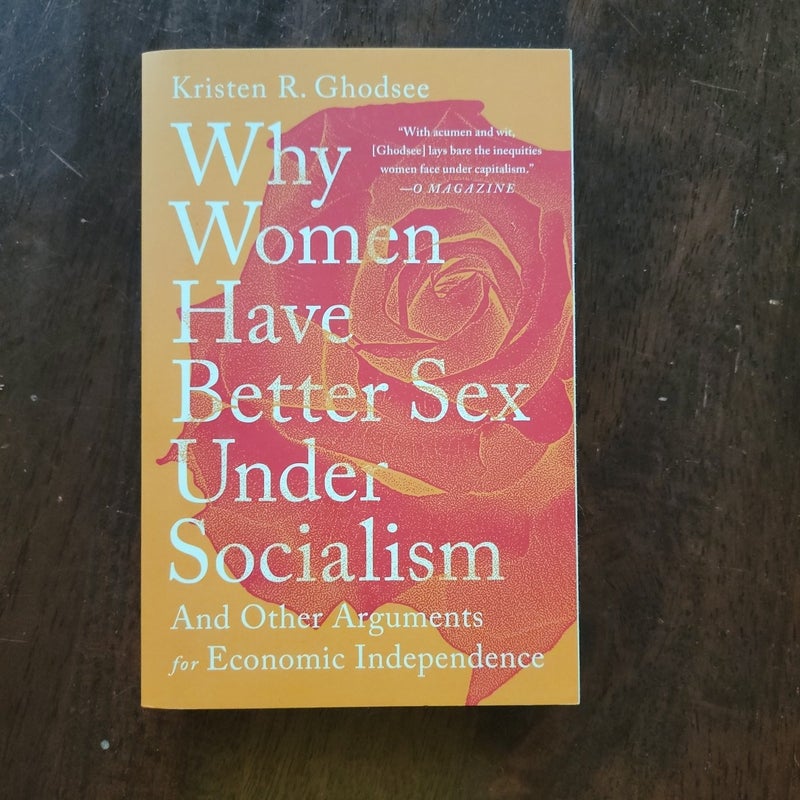 Why Women Have Better Sex under Socialism