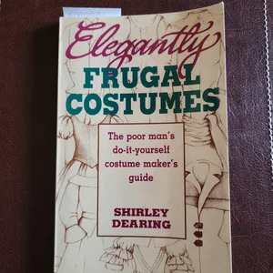 Elegantly Frugal Costumes