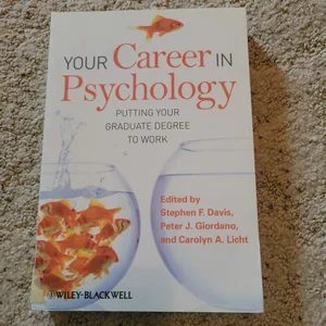 Your Career in Psychology