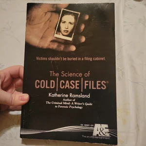 The Science of Cold Case Files