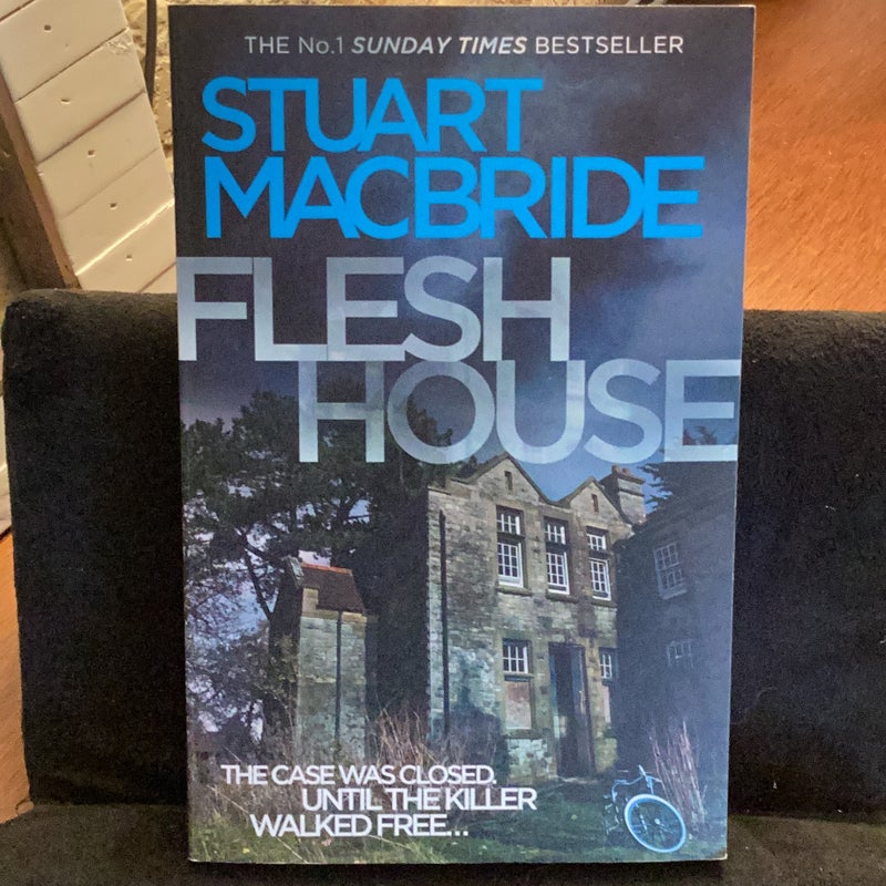 Flesh House (Logan Mcrae, Book 4)