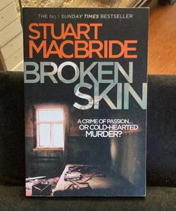 Broken Skin (Logan Mcrae, Book 3)