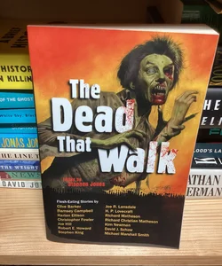The Dead That Walk