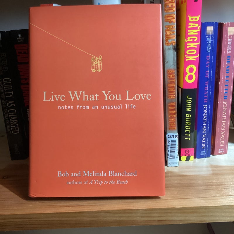 Live What You Love