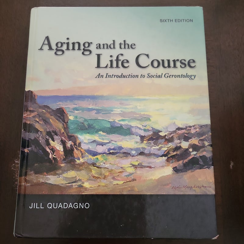 Aging and the Life Course