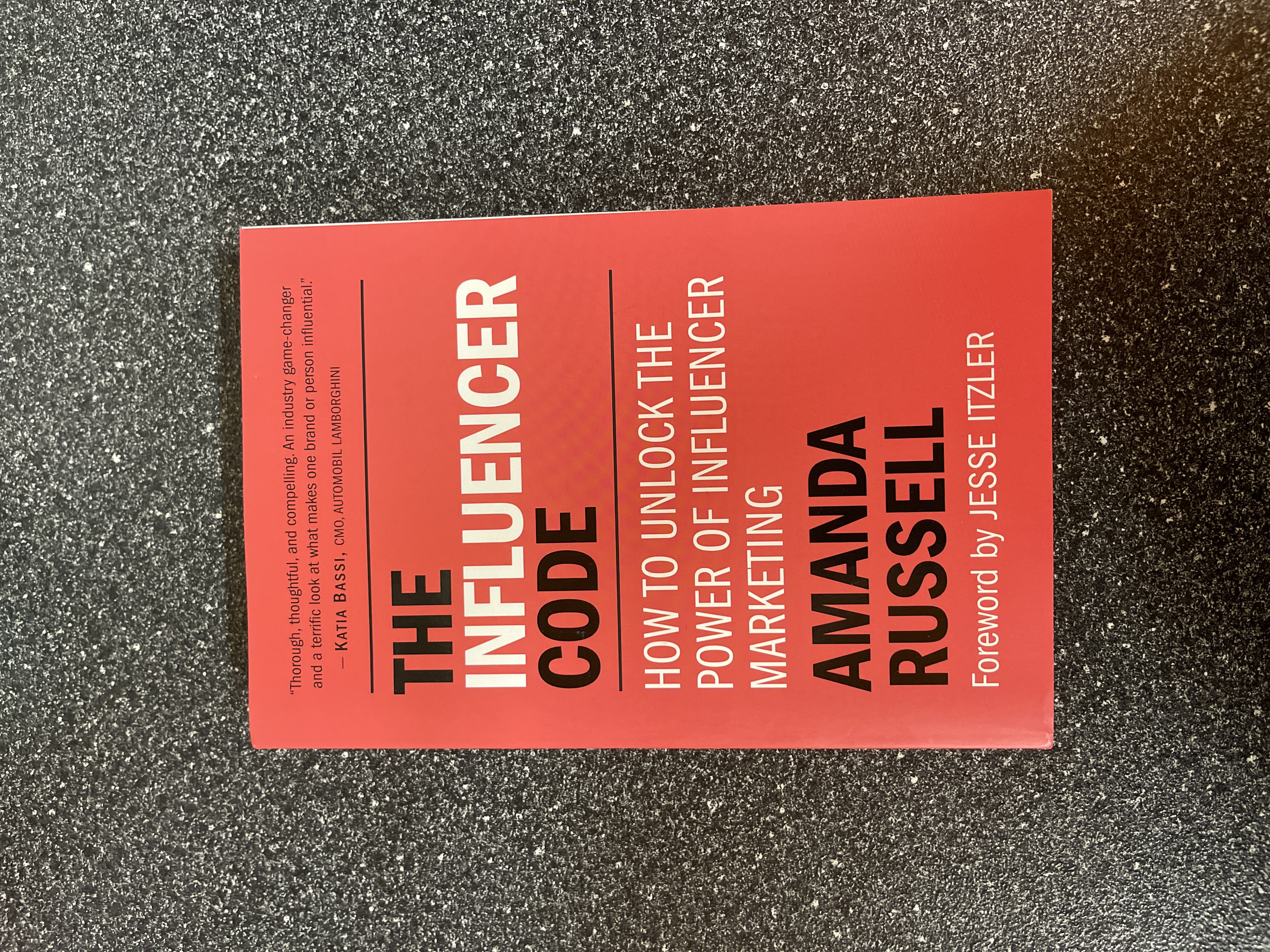 The Influencer Code by Amanda Russell, Jesse Itzler