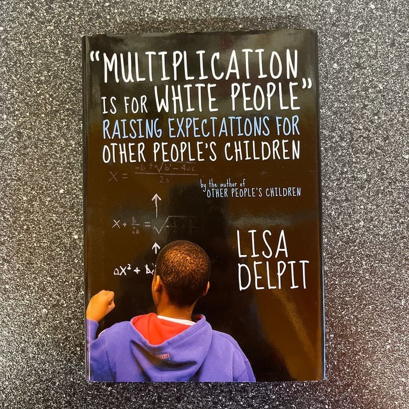Multiplication Is for White People