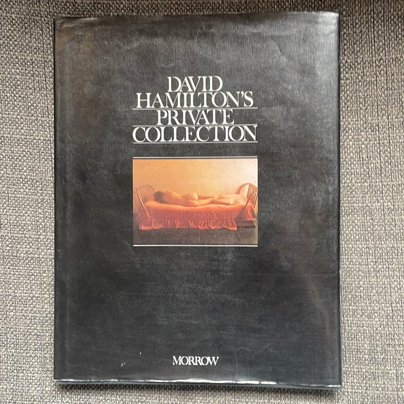 David Hamilton's Private Collection