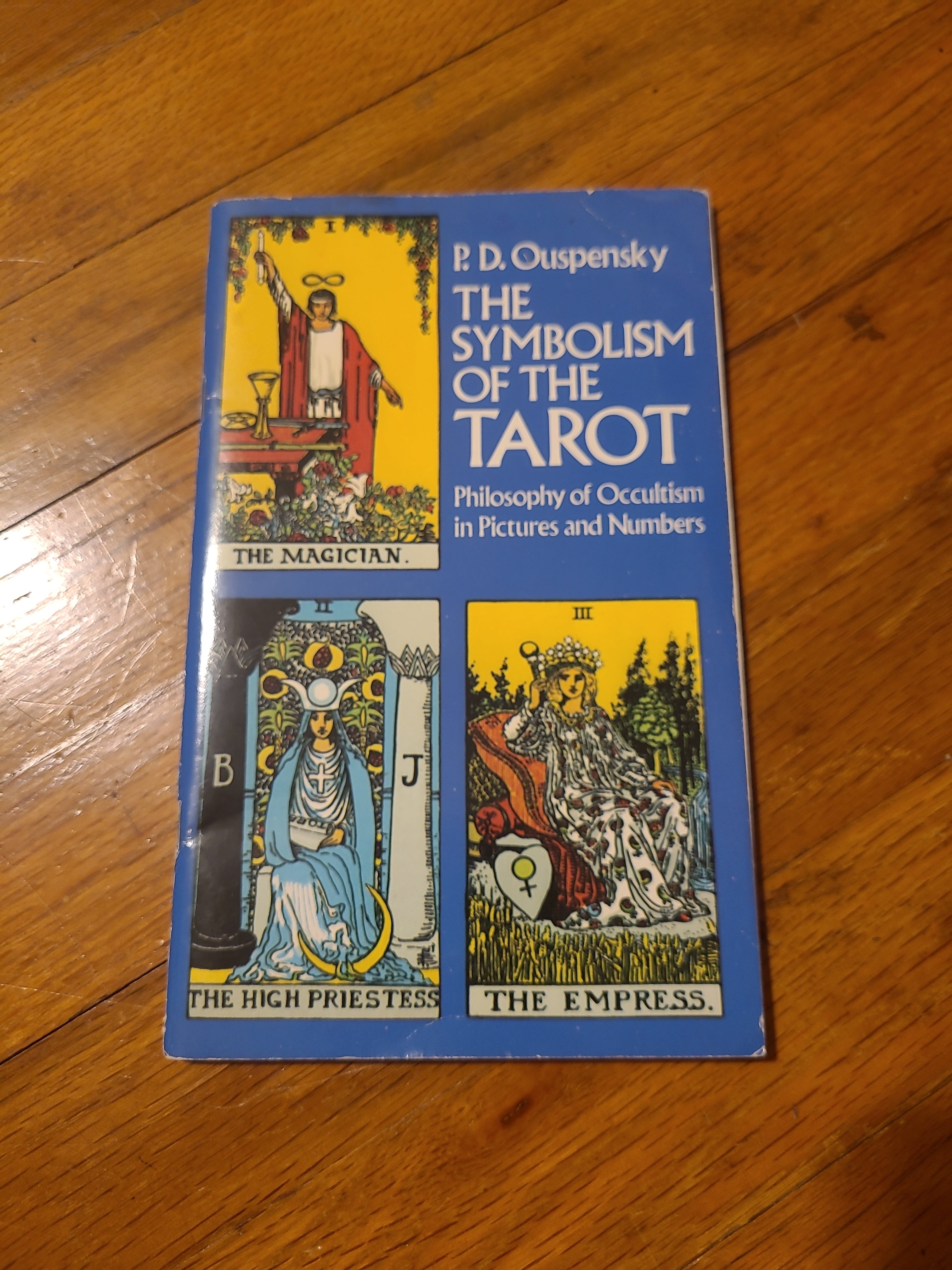 The Symbolism of the Tarot