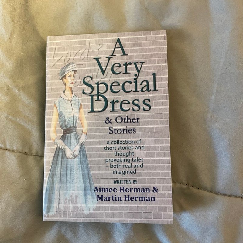 A Very Special Dress and Other Stories
