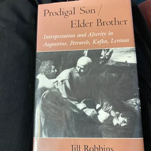 Prodigal Son/Elder Brother
