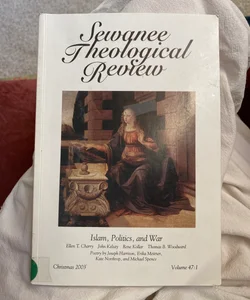 Sewanee theological review Christmas 2003 volume 47:1