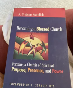 Becoming the Blessed Church