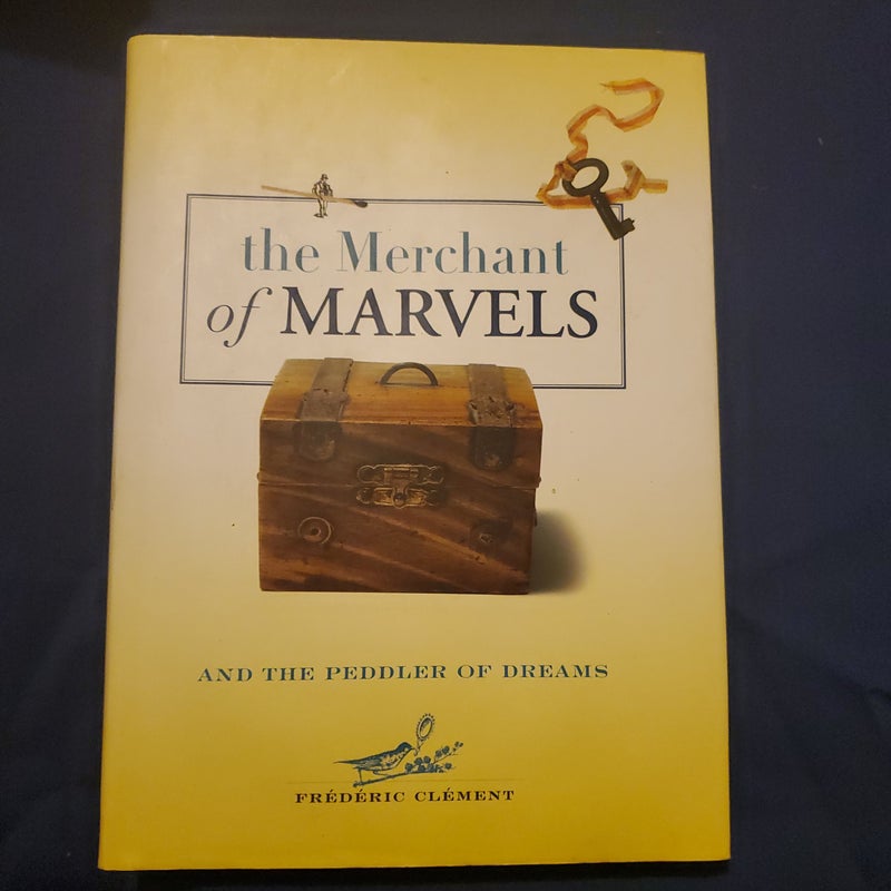 The Merchant of Marvels