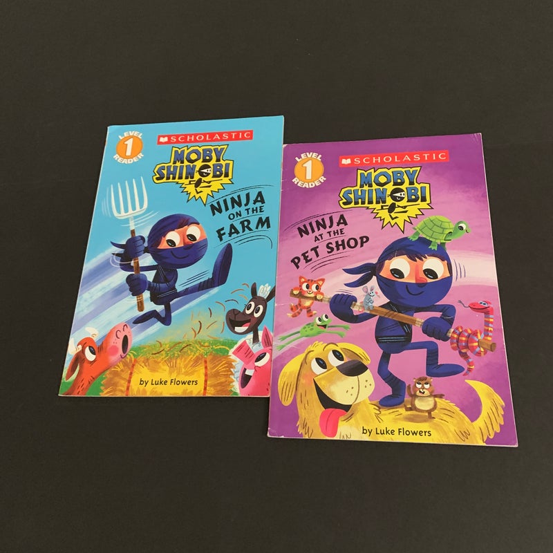 Ninja on the Farm (Moby Shinobi: Scholastic Reader, Level 1)