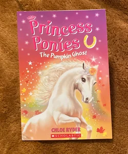 Princess Ponies The Pumpkin Ghost 
