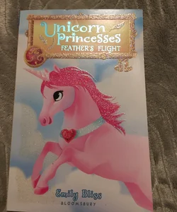 Unicorn Princesses 8: Feather's Flight
