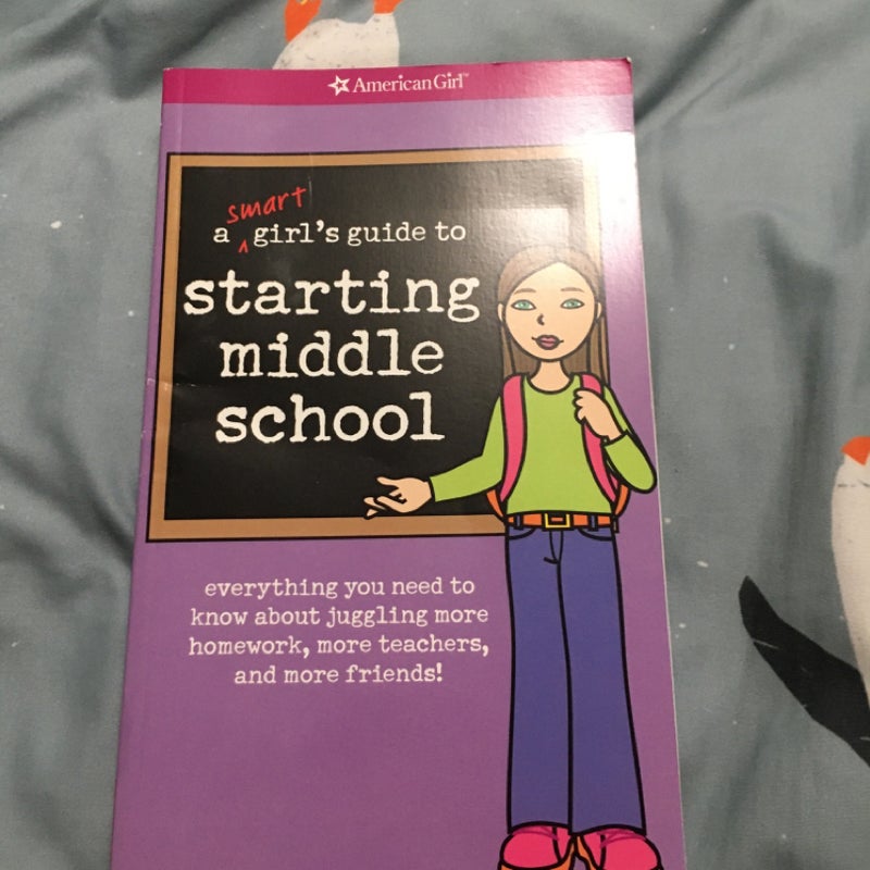 A Smart Girl's Guide to Starting Middle School