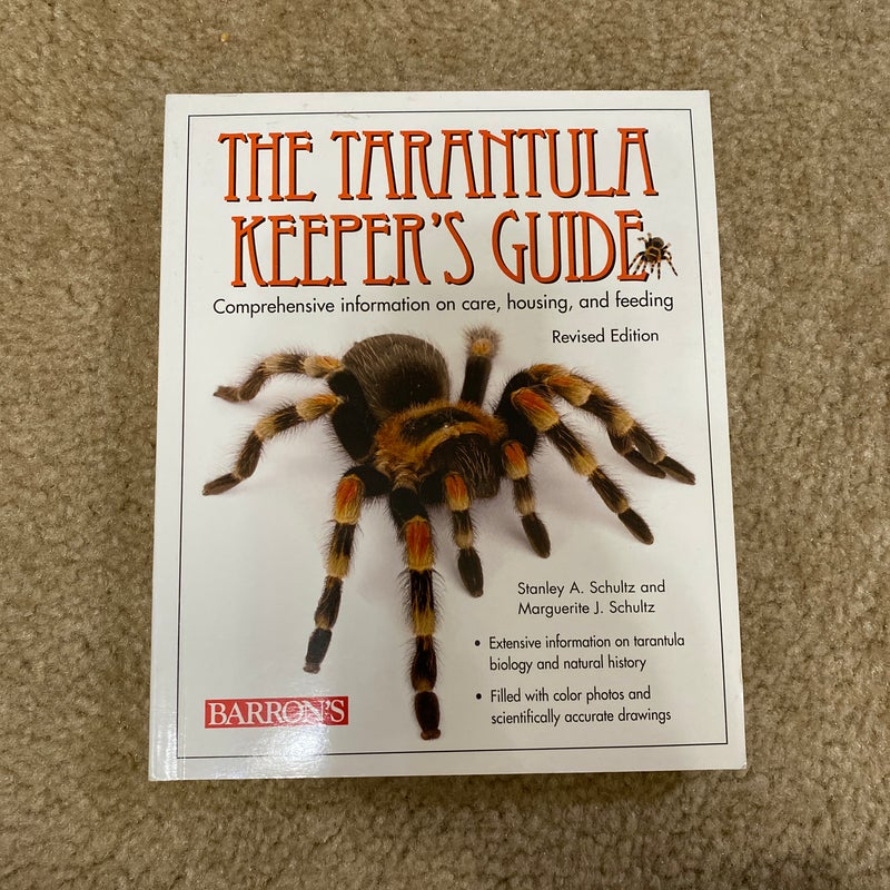 The Tarantula Keeper's Guide