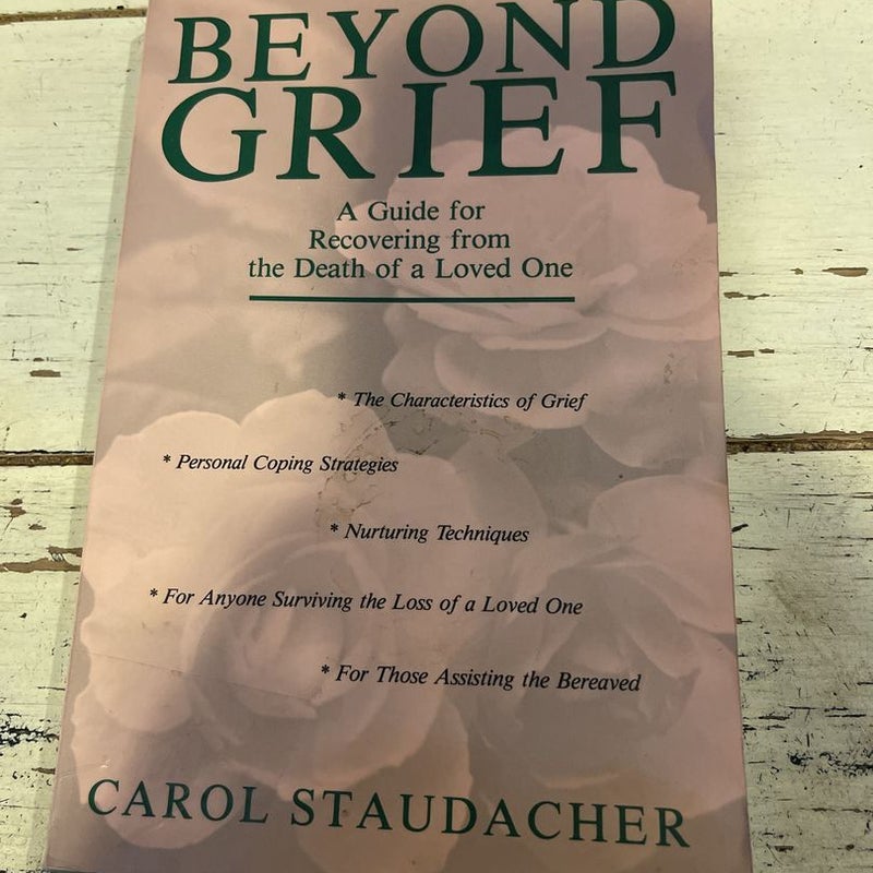 Beyond Grief