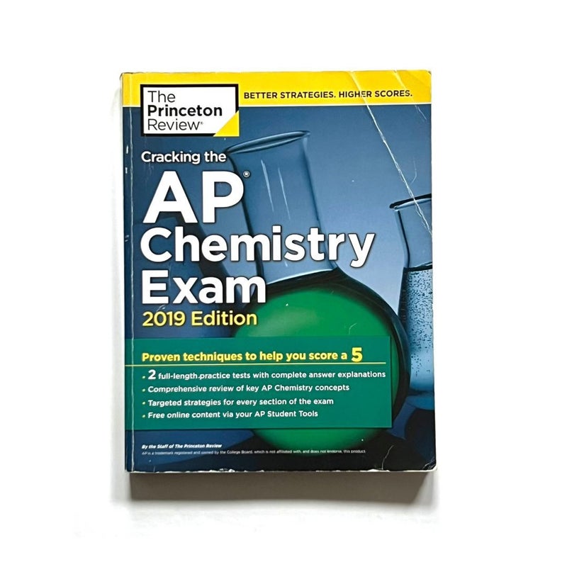 Cracking the AP Chemistry Exam, 2019 Edition