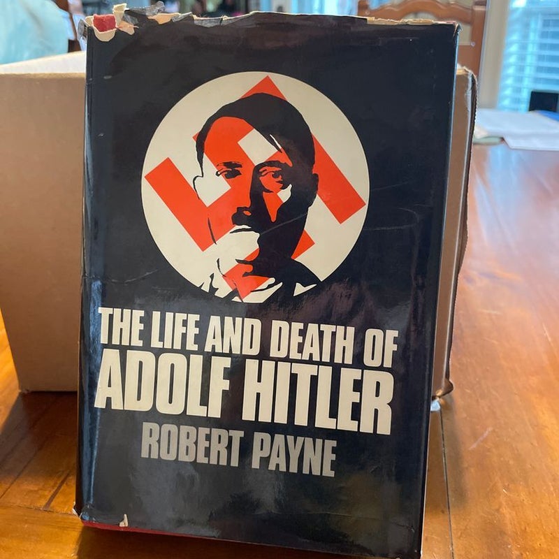 The Life and Death of Adolf Hitler