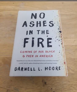 No Ashes in the Fire