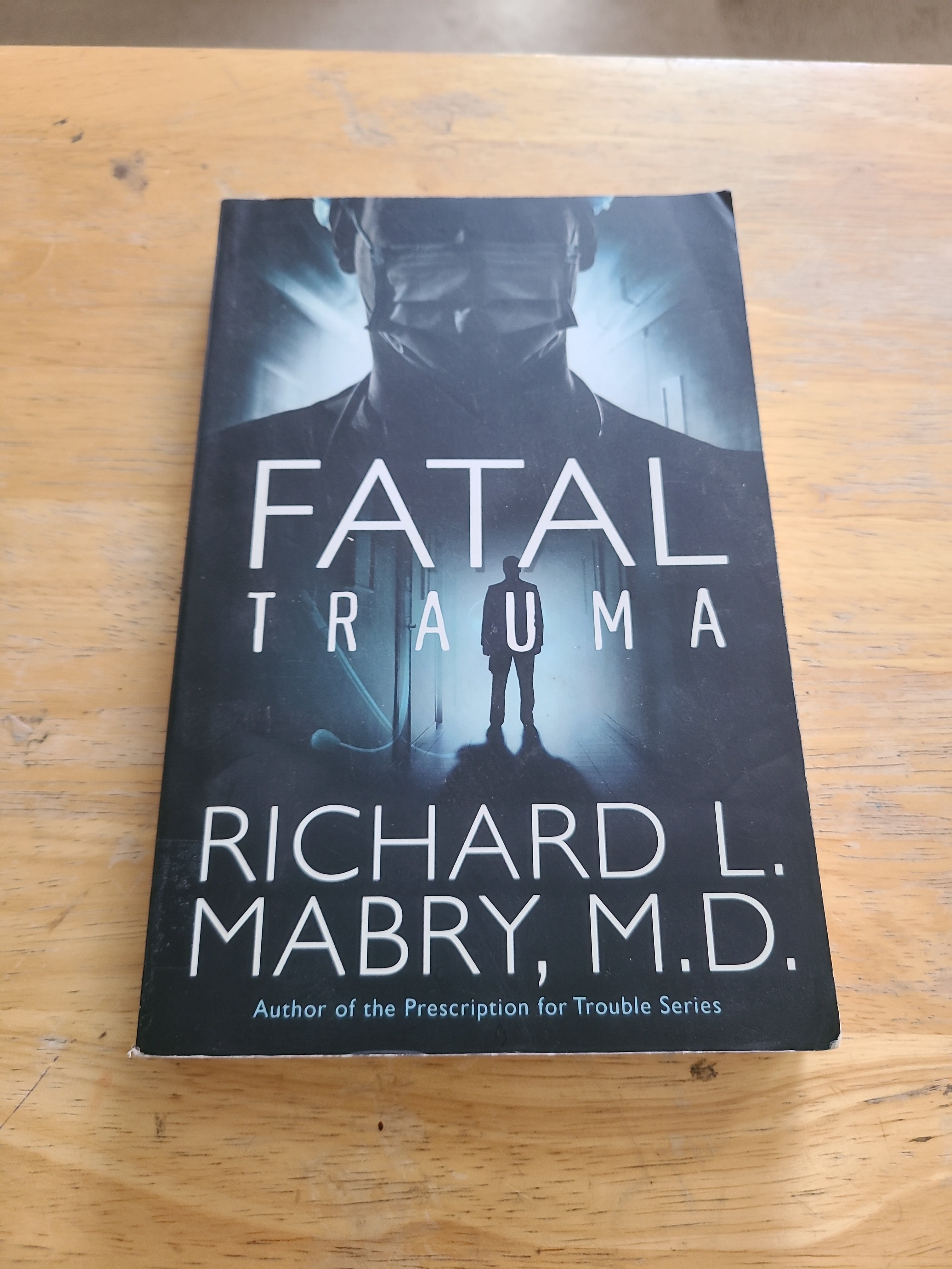 Fatal Trauma
