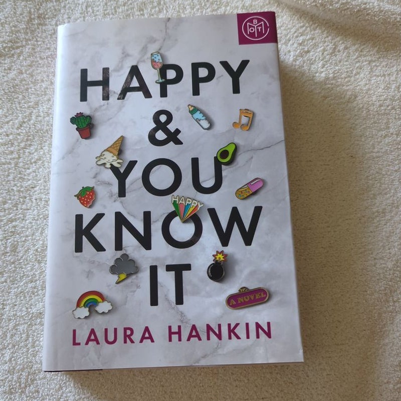 Happy and You Know It