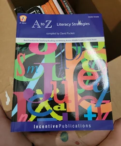 A to Z Literacy Strategies