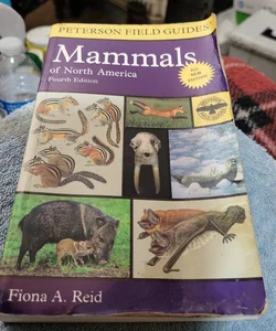 Peterson Field Guide to Mammals of North America