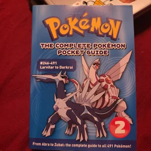 The Complete Pokémon Pocket Guide: Vol. 2