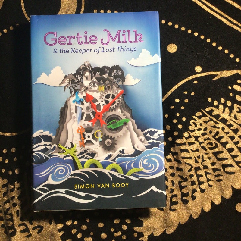 Gertie Milk and the Keeper of Lost Things