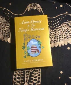 Aunt Dimity and the King's Ransom