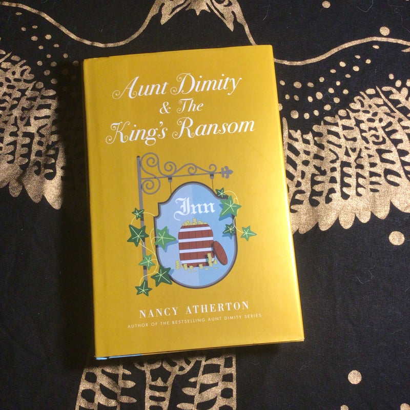 Aunt Dimity and the King's Ransom