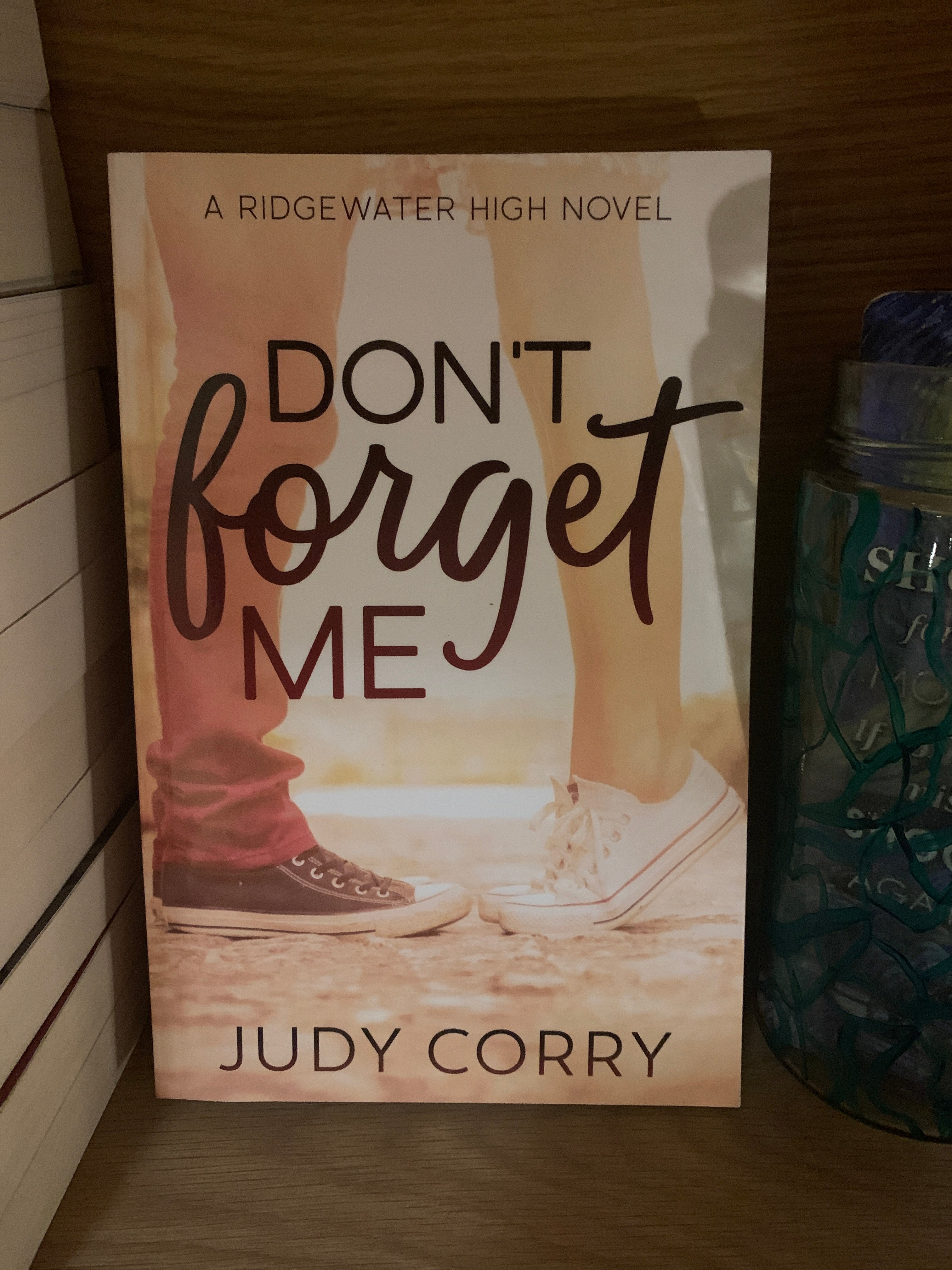Don't Forget Me