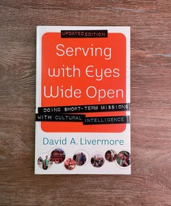 Serving with Eyes Wide Open