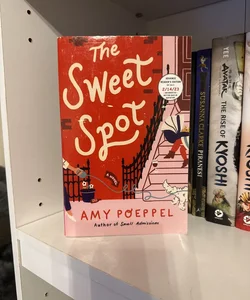 The Sweet Spot (ADVANCE READERS COPY) 