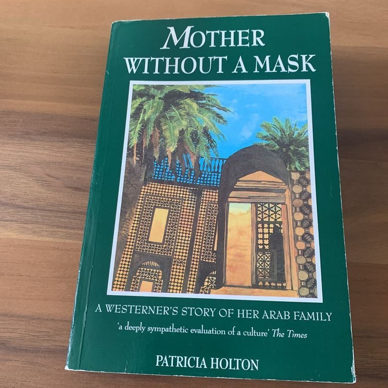 Mother Without A Mask