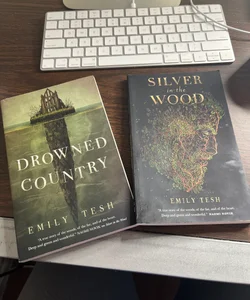 Silver in the Wood and Drowned Country