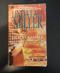 Deadly Gamble