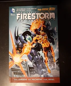 The Fury of Firestorm: the Nuclear Man Vol. 3: Takeover (the New 52)