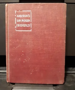 Addison's Sir Roger De Coverley