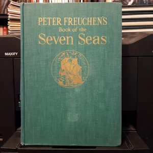 Peter Freuchen's Book of the Seven Seas