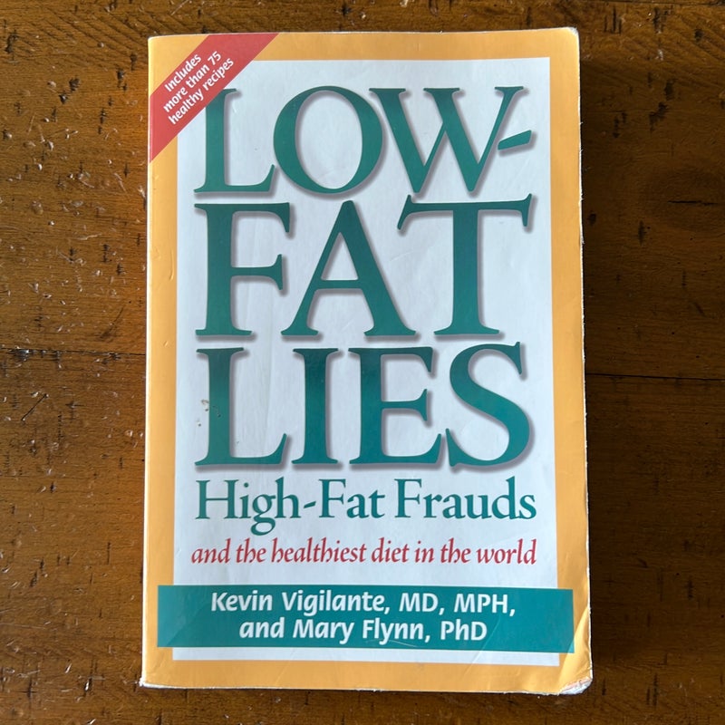 Low-Fat Lies