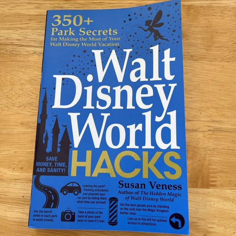 Walt Disney World Hacks